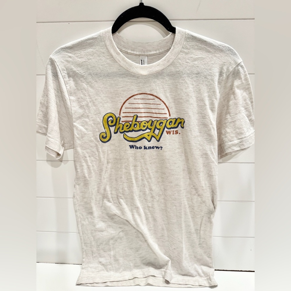 American Apparel “Sheboygan, Wis. Who Knew?” T Shirt Size S